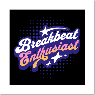 BREAKBEAT  - Enthusiast (blue) Posters and Art